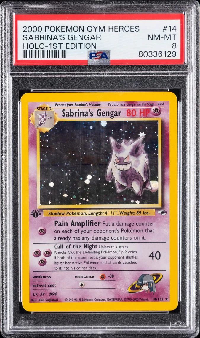 Sabrina's Gengar, graded PSA 8
